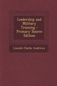 Leadership and Military Training