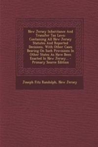 New Jersey Inheritance and Transfer Tax Laws