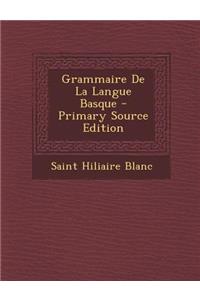 Grammaire de La Langue Basque