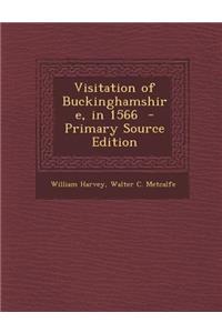 Visitation of Buckinghamshire, in 1566