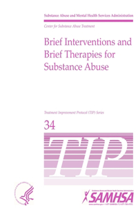 Brief Interventions and Brief Therapies For Substance Abuse
