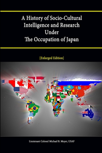 History of Socio-Cultural Intelligence and Research Under The Occupation of Japan