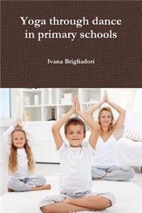 Yoga Through Dance in Primary Schools