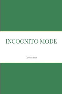 Incognito Mode