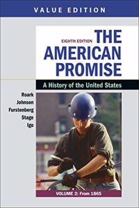 American Promise, Value Edition, Volume 2