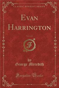 Evan Harrington, Vol. 3 of 3 (Classic Reprint)