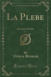 La Plebe, Vol. 1