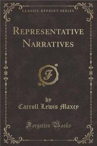 Representative Narratives (Classic Reprint)
