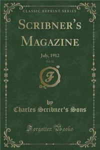 Scribner's Magazine, Vol. 52