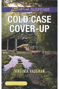 Cold Case Cover-Up