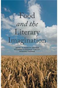 Food and the Literary Imagination