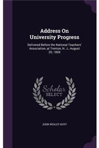 Address On University Progress