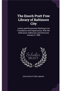 Enoch Pratt Free Library of Baltimore City