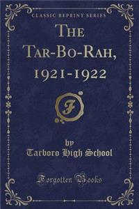 The Tar-Bo-Rah, 1921-1922 (Classic Reprint)