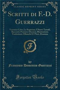 Scritti Di F.-D. Guerrazzi