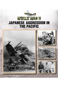 Japanese Aggression in the Pacific
