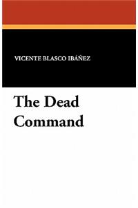 The Dead Command