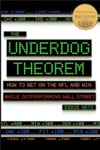 The Underdog Theorem