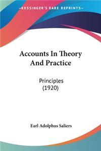 Accounts In Theory And Practice