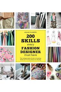 200 Skills Every Fashion Designer Must Have