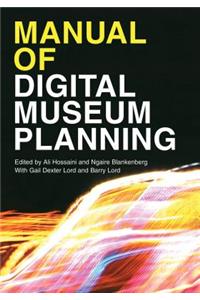 Manual of Digital Museum Planning