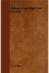 Sidney's Apologie For Poetrie