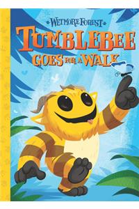 Wetmore Forest: Tumblebee Goes for a Walk