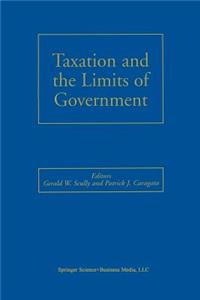 Taxation and the Limits of Government