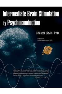 Intermediate Brain Stimulation by Psychoconduction