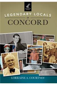 Legendary Locals of Concord, New Hampshire