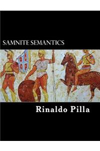 Samnite Semantics