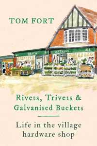 Rivets, Trivets and Galvanised Buckets