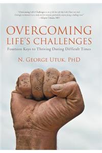 Overcoming Life's Challenges
