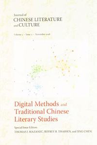 Digital Methods and Traditional Chinese Literary Studies
