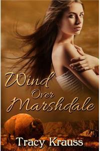 Wind Over Marshdale