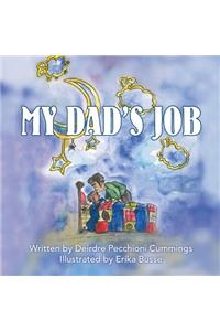 My Dad's Job
