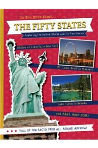 The Fifty States: Exploring the United States and Its Territories