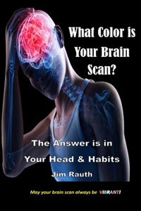 What Color is Your Brain Scan?