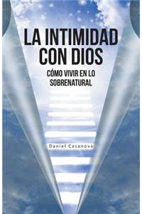La Intimidad con Dios
