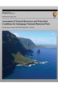 Assessment of Natural Resources and Watershed Conditions for Kalaupapa National Historical Park