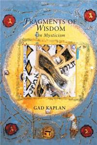 Fragments of Wisdom