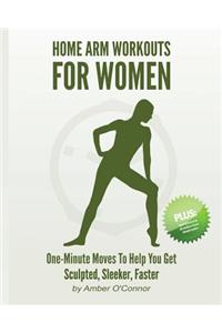 Home Arm Workouts for Women