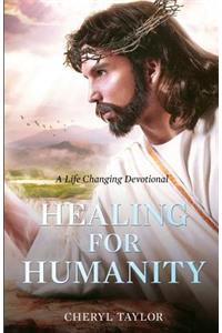 Healing For Humanity