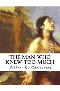 The Man Who Knew Too Much