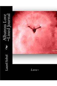 Albatross Love Lined Journal