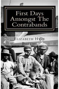 First Days Amongst the Contrabands