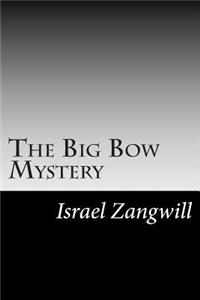 The Big Bow Mystery