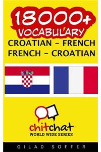 18000+ Croatian - French French - Croatian Vocabulary