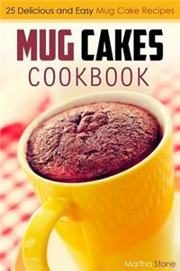 Mug Cakes Cookbook