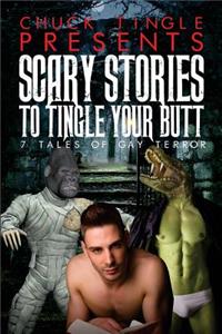 Scary Stories To Tingle Your Butt